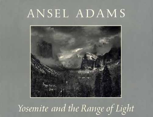 9780316969604: Yosemite and the Range of Light