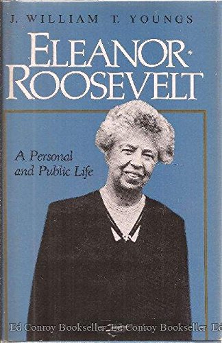 Stock image for Eleanor Roosevelt : A Personal and Public Life for sale by Better World Books