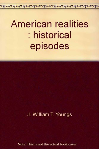 Stock image for American realities: Historical episodes for sale by Wonder Book