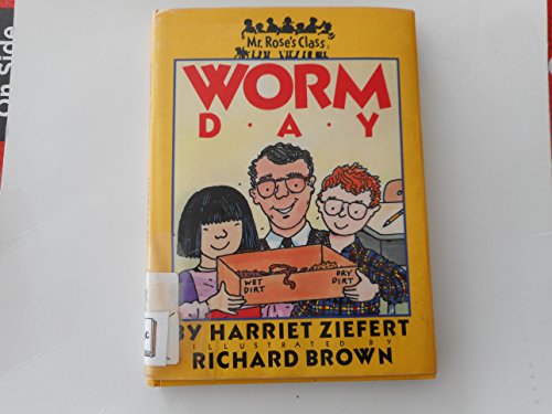 Stock image for Worm Day (Professor Rose Series) for sale by Jenson Books Inc