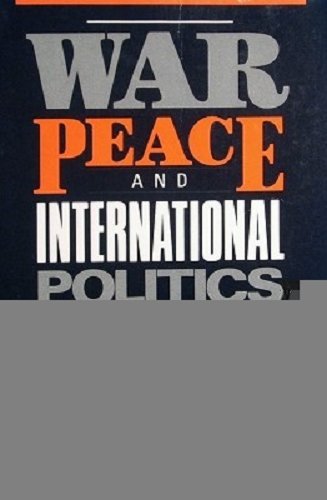 Beispielbild fr War, peace, and international politics zum Verkauf von medimops