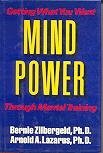 Imagen de archivo de Mind Power: Getting What You Want Through Mental Training a la venta por BookHolders