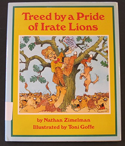 Beispielbild fr Treed by a Pride of Irate Lions zum Verkauf von Better World Books: West