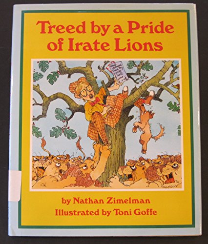 Imagen de archivo de Treed by a Pride of Irate Lions a la venta por Better World Books: West