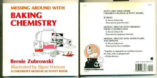 Beispielbild fr Messing Around With Baking Chemistry (Children's Museum Activity Book) zum Verkauf von Wonder Book