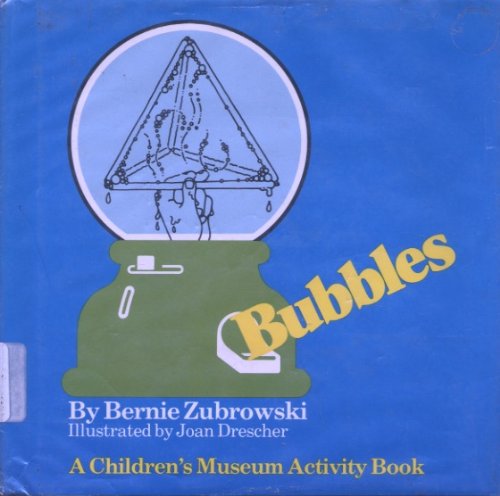 Beispielbild fr A Children's Museum Activity Book : Bubbles zum Verkauf von Better World Books