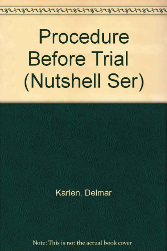 Stock image for Procedure Before Trial (Nutshell Ser) for sale by Hawking Books