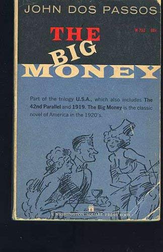 9780317027952: The Big Money