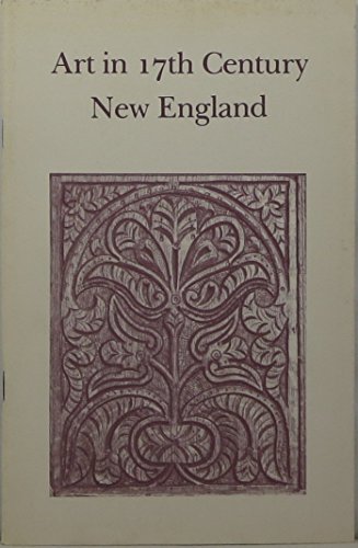 Art in Seventeenth Century New England (9780317136098) by Johnson, Phillip