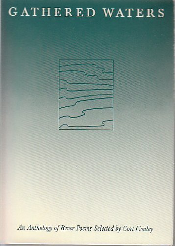 Imagen de archivo de Gathered Waters: An Anthology of River Poems a la venta por George Cross Books