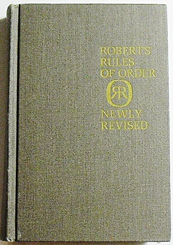Imagen de archivo de Robert's Rules of Order, Newly Revised a la venta por Better World Books: West