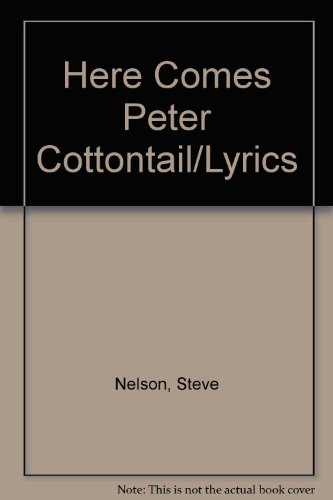 9780317435689: Here Comes Peter Cottontail/Lyrics