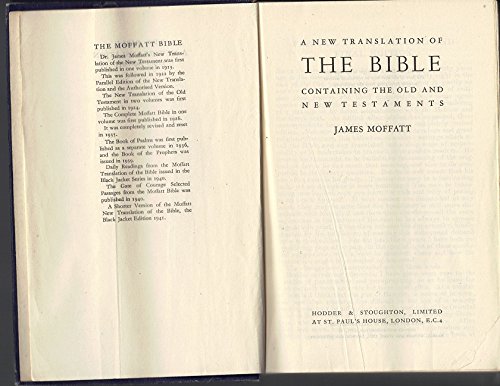 The Bible: A New Translation (James Moffatt Translation) (9780317523980) by Moffatt, James