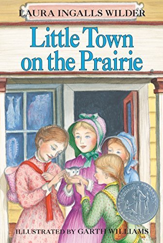 Little Town on the Prairie by Laura Ingalls Wilder Little Town on the Prairie by Laura Ingalls Wilder