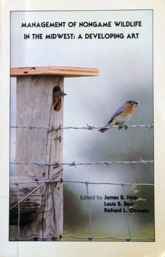 Imagen de archivo de {Management of Nongame Wildlife in the Midwest: A Developing Art a la venta por Pella Books