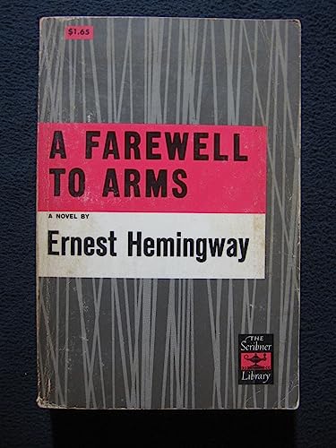 Beispielbild fr A Farewell to Arms (Scribner Classics) Hemingway, Ernest zum Verkauf von Vintage Book Shoppe
