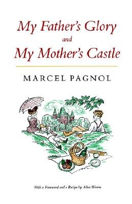 9780317616552: My Father's Glory and My Mother's Castle: Memories of Childhood [U.S. Edition]