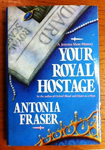 9780317671506: Your Royal Hostage