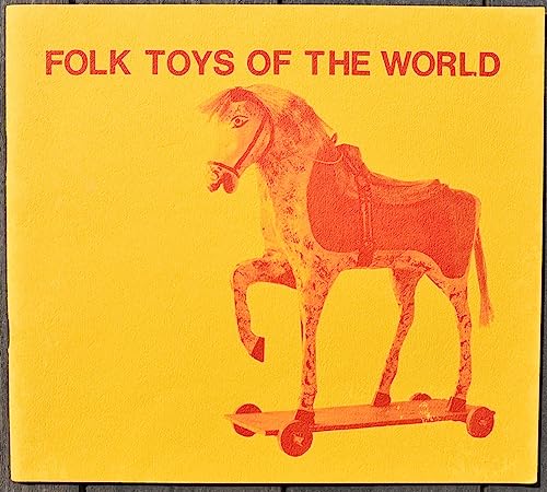 Stock image for Folk Toys of the World for sale by W. Lamm