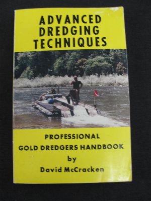 Imagen de archivo de Advanced Dredging Techniques a la venta por Book Lover's Warehouse