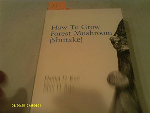 9780318029979: How to Grow Forest Mushrooms