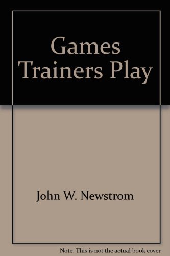 9780318132716: Games Trainers Play (McGraw-Hill Training Series)