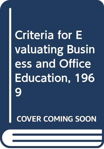 Stock image for Criteria for Evaluating Business and Office Education, 1969 for sale by Ericks Books