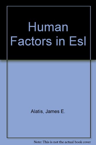 Stock image for Human Factors in ESL: A Series of Six Lectures delivered at the Lackland Air Force Base, Texas in 1974 for sale by Les Livres des Limbes