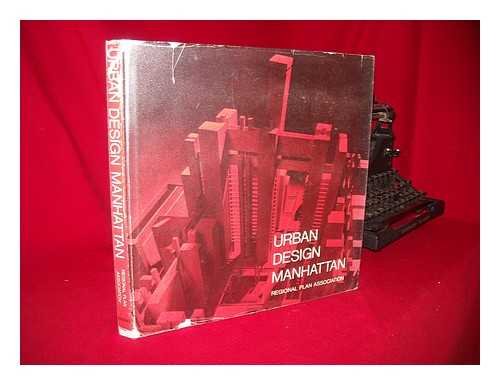 Urban Design Manhattan (9780318190211) by Okamoto, Rai Y.; Williams, Frank E.