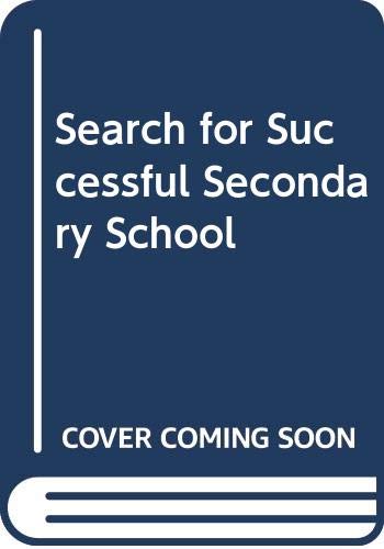 Search for Successful Secondary School (9780318218960) by Cocoran, Thomas B.; Wilson, Bruce L.