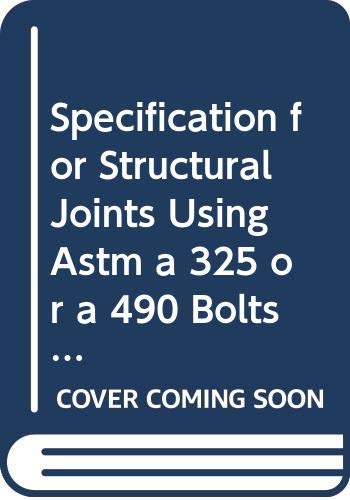 Beispielbild fr Allowable Stress Design Specification for Structural Joints Using ASTM A325 or A490 Bolts zum Verkauf von Alien Bindings