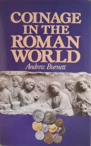 9780318238814: Coinage in the Roman World