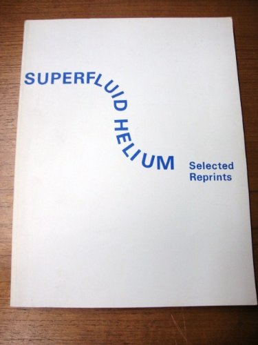 Beispielbild fr Superfluid Helium Hallock, Robert D. zum Verkauf von online-buch-de