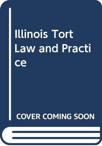 Beispielbild fr Illinois Tort Law and Practice zum Verkauf von HPB-Red