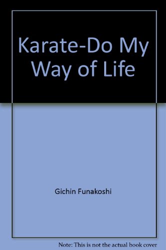 9780318563909: Karate-Do My Way of Life