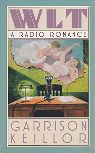 9780318692975: WLT: A Radio Romance