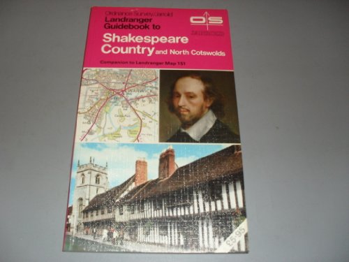 Stock image for Landranger guidebook to Shakespeare country and North Cotswolds (The Ordnance Survey Landranger companion series) for sale by Wonder Book