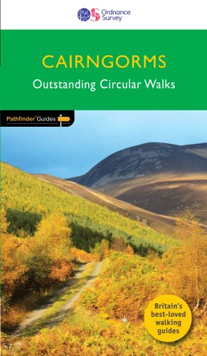 Beispielbild fr Cairngorms Pathfinder Walking Guide | Ordnance Survey | Pathfinder 4 | 28 Outstanding Circular Walks | Cornwall | Nature | Walks | Adventure (Pathfinder Guides) zum Verkauf von WorldofBooks