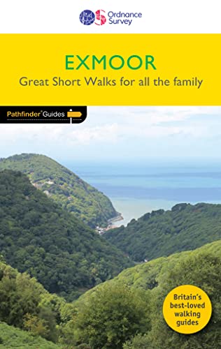 Imagen de archivo de Exmoor Great Short Walks Pathfinder Guide | Ordnance Survey | 20 Short Walks for All the Family | England | Devon | Walks | Adventure: Leisure Walks for All Ages: 21 a la venta por WorldofBooks