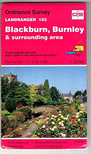 Stock image for Blackburn, Burnley and Surrounding Area: Sheet 103 (Landranger Maps) for sale by WorldofBooks