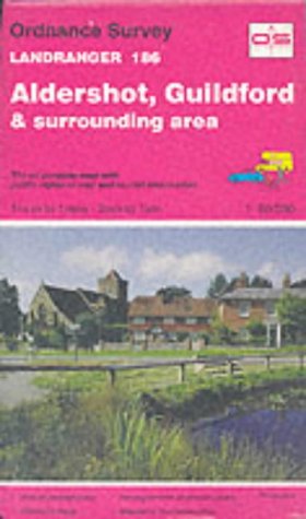 Stock image for Aldershot, Guildford and Surrounding Area (Sheet 186) (OS Landranger Map) for sale by WorldofBooks