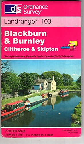 Stock image for Blackburn and Burnley, Clitheroe and Skipton: Sheet 103 (Landranger Maps) for sale by WorldofBooks