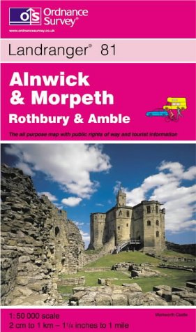 Beispielbild fr Alnwick and Morpeth, Rothbury and Amble: Sheet 81 (Landranger Maps) zum Verkauf von WorldofBooks