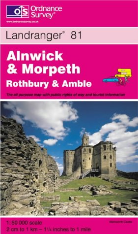 Imagen de archivo de Alnwick and Morpeth, Rothbury and Amble: Sheet 81 (Landranger Maps) a la venta por WorldofBooks