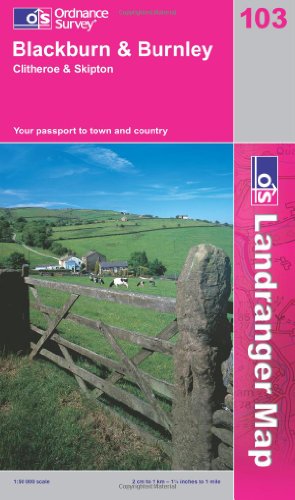 Stock image for Blackburn and Burnley, Clitheroe and Skipton (Landranger Maps): Sheet 103 (OS Landranger Map) for sale by WorldofBooks
