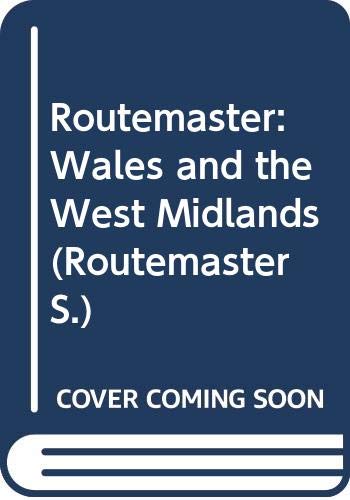 Beispielbild fr Routemaster: Wales and the West Midlands (Routemaster S.) zum Verkauf von WorldofBooks