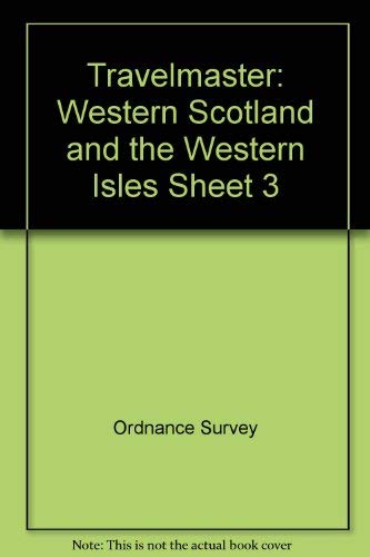 Stock image for Western Scotland and the Western Isles (Sheet 3) (Travelmaster S.) for sale by WorldofBooks