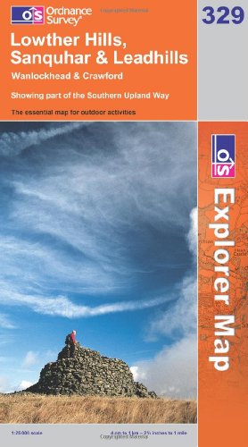 Exp 329 Lowther Hills Sanquhar & Leadhil (Explorer Maps) (9780319238516) by Ordnance Survey