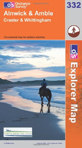 Alnwick and Amble, Craster and Whittingham (Explorer Maps) 332 (9780319240908) by Ordnance Survey