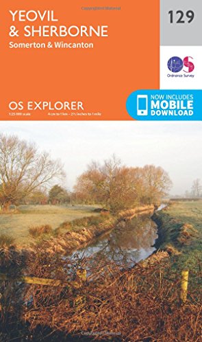 9780319243251: Yeovil & Sherborne Map | Somerton & Wincanton | Ordnance Survey | OS Explorer Map 129 | England | Walks | Hiking | Maps | Adventure: 129